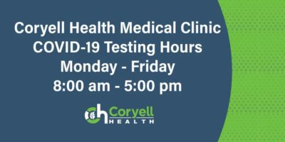 Coryell Health COVID-19 Testing Hours Update